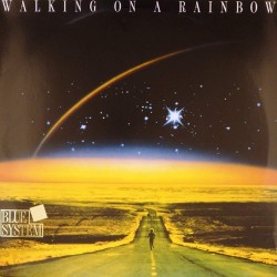 Пластинка Blue System Walking on a Rainbow